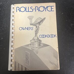 Rolls-Royce Owner's Club Cookbook,‎ 1975 Paperback